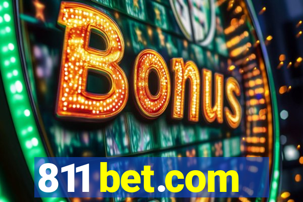 811 bet.com